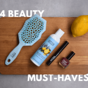 Topprodukte 4 Beauty Must-Haves